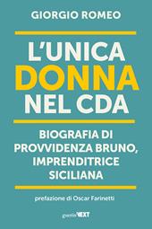 L'unica donna nel Cda. Biografia di Provvidenza Bruno, imprenditrice siciliana