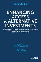 Enhancing access to alternative investments. An analysis of digital investment platforms and future prospects
