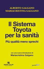 Il sistema Toyota per la sanità. Più qualità meno sprechi