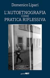 L'autoetnografia come pratica riflessiva