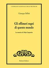 Gli effimeri regni di questo mondo. La narrativa di Alejo Carpentier