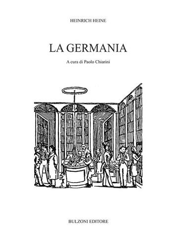 La Germania - Heinrich Heine - Libro Bulzoni 2017, L'altra Germania | Libraccio.it