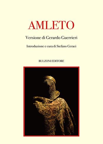 Amleto - Gerardo Guerrieri - Libro Bulzoni 2019, Biblioteca teatrale | Libraccio.it