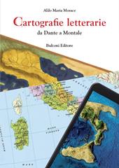 Cartografie letterarie. Da Dante a Montale