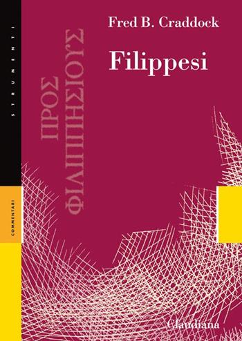 Filippesi - Fred B. Craddock - Libro Claudiana 1980, Strumenti. Commentari | Libraccio.it