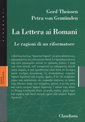 La lettera ai Romani. Le ragioni di un riformatore