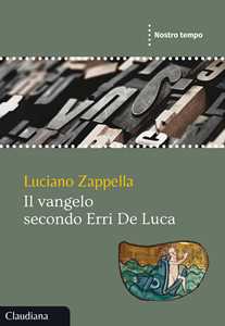 Image of Il Vangelo secondo Erri De Luca