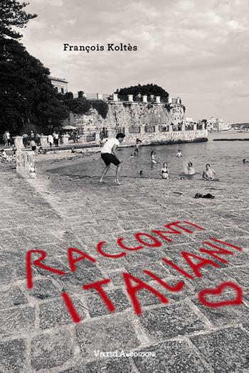 Racconti italiani - François Koltès - Libro Vanda Edizioni 2021, Cose leggere e vaganti | Libraccio.it