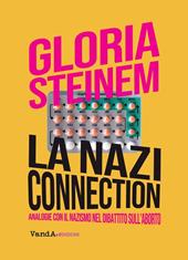 La nazi connection. Analogie con il nazismo nel dibattito sull’aborto