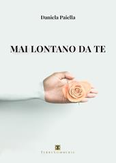 Mai lontano da te