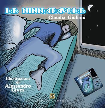 Le ninnafavole - Claudia Giuliani - Libro Ass. Terre Sommerse 1900 | Libraccio.it