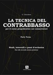 Tecnica di base del contrabbasso. Vol. 3: Studi, intervalli, passi d'orchestra