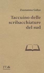 Taccuino delle scribacchiature del Sud