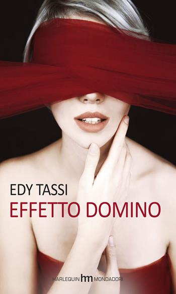 Effetto domino - Edy Tassi - Libro HM 2015, hm | Libraccio.it