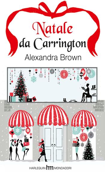 Natale da Carrington - Alexandra Brown - Libro HM 2015, hm | Libraccio.it