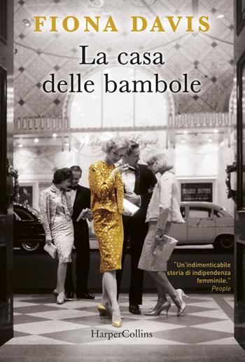 La casa delle bambole - Fiona Davis - Libro HarperCollins Italia 2017 | Libraccio.it