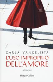 L' uso improprio dell'amore