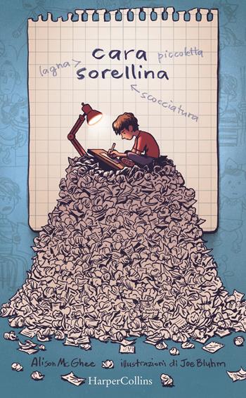 Cara sorellina - Alison McGhee - Libro HarperCollins Italia 2020 | Libraccio.it