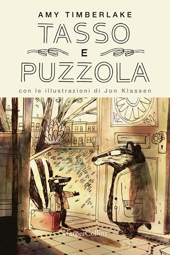 Tasso e puzzola - Amy Timberlake - Libro HarperCollins Italia 2021 | Libraccio.it