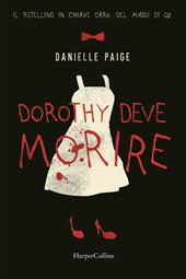 Dorothy deve morire