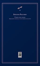 Umano non umano. Ibridazione genetica e nuovi modelli evolutivi