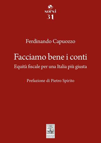 Facciamo bene i conti - Ferdinando Capuozzo - Libro Giannini Editore 2025, Sorsi | Libraccio.it