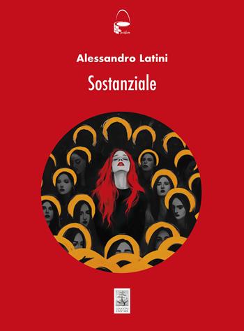 Sostanziale - Alessandro Latini - Libro Giannini Editore 2025, La cisterna | Libraccio.it