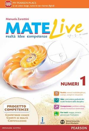 Matelive. Ediz. mylab. Con e-book. Con espansione online. Vol. 1 - Zarattini - Libro Edizioni Scolastiche Bruno Mondadori 2016 | Libraccio.it