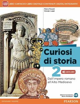 Curiosi di storia. Con e-book. Con espansione online. Vol. 2 - Marco Fossati, Giorgio Luppi - Libro Edizioni Scolastiche Bruno Mondadori 2015 | Libraccio.it