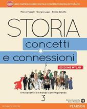 Storia. Concetti e connessioni. Ediz. mylab. Con e-book. Con espansione online. Vol. 3