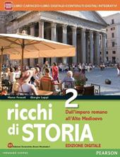 Ricchi di storia. Con e-book. Con espansione online. Vol. 2