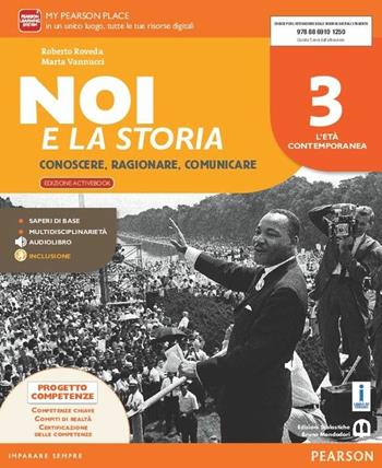 Noi e la storia. Per la Scuola media. Con 2 espansioni online. Vol. 3 - Roberto Roveda, Marta Vannucci - Libro Edizioni Scolastiche Bruno Mondadori 2016 | Libraccio.it