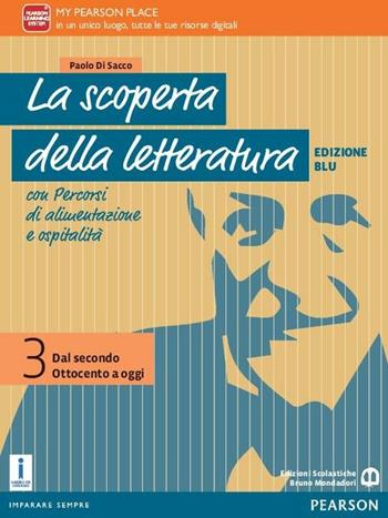 Letteratura professionali. Per le Scuole superiori. Vol. 3 - Paolo Di Sacco - Libro Edizioni Scolastiche Bruno Mondadori 2015 | Libraccio.it