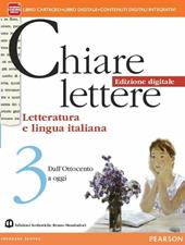 Chiare lettere. Con e-book. Con espansione online. Vol. 3