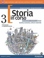 Storia in corso. Ediz. blu. Con e-book. Con espansione online. Vol. 3