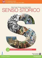 Senso storico. Con e-book. Con espansione online. Vol. 3