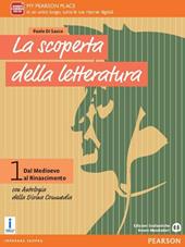 La scoperta della letteratura. Con Antologia della Divina Commedia. Con e-book. Con espansione online. Vol. 1