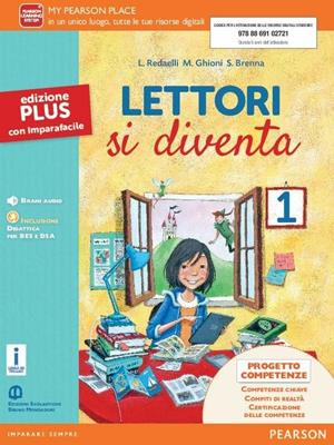 Lettori si diventa. Ediz. plus. Per la Scuola media. Vol. 1 - Redaelli, Milena Ghioni, Brenna - Libro Edizioni Scolastiche Bruno Mondadori 2016 | Libraccio.it