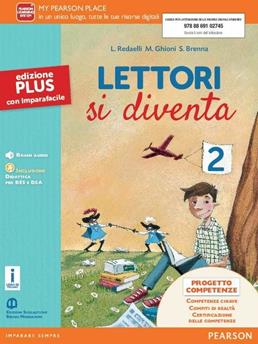 Lettori si diventa. Ediz. plus. Per la Scuola media. Vol. 2 - Redaelli, Milena Ghioni, Brenna - Libro Edizioni Scolastiche Bruno Mondadori 2016 | Libraccio.it