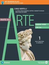 Invito all'arte. Con CLIL. Ediz. verde. Con e-book. Con espansione online. Vol. 1: Dalla Preistoria al Medioevo