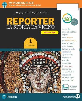 Reporter. Ediz. light. Con e-book. Con espansione online. Vol. 1 - Marina Morpurgo, Alessandro Marzo Magno, Gianluca Recalcati - Libro Edizioni Scolastiche Bruno Mondadori 2017 | Libraccio.it