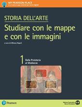 Invito all'arte. Studiare con le mappe e con le immagini. Per le Scuole superiori. Con e-book. Con espansione online. Vol. 1