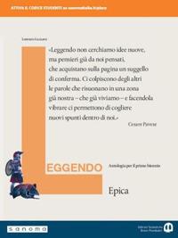 Leggendo. Antologia italiana. Epica. - Lorenzo Lazzaro - Libro Edizioni Scolastiche Bruno Mondadori 2019 | Libraccio.it