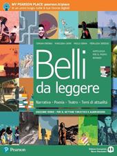 Belli da leggere. Ediz. verde per il settore turistico e alberghiero. Con Competenze per la scuola e la cittadinanza. Con Imparafacile. Con Libro liquido. Con Didastore. Per il primo biennio delle Scuole superiori. Con ebook. Con espansione online