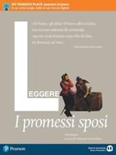 Leggere i Promessi sposi. Con e-book. Con espansione online