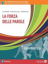 La forza delle parole. Con e-book. Con espansione online