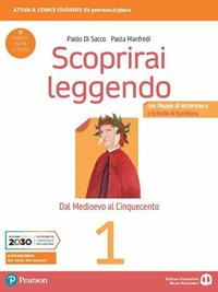 Scoprirai leggendo. Con Mappe di letteratura. Per le Scuole superiori. Vol. 1 - Paolo Di Sacco, Paola Manfredi - Libro Edizioni Scolastiche Bruno Mondadori 2021 | Libraccio.it