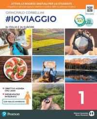 #ioviaggio. Con e-book. Con espansione online. Vol. 1 - Giancarlo Corbellini - Libro Edizioni Scolastiche Bruno Mondadori 2019 | Libraccio.it