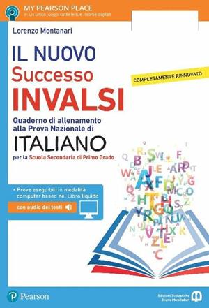Nuovo successo INVALSI italiano. Per la Scuola media.  - Libro Edizioni Scolastiche Bruno Mondadori 2018 | Libraccio.it