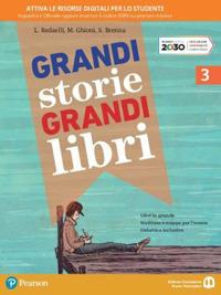 Grandi storie, grandi libri. Con e-book. Con espansione online. Vol. 3 - Luisa Redaelli, Milena Ghioni, Simona Brenna - Libro Edizioni Scolastiche Bruno Mondadori 2020 | Libraccio.it